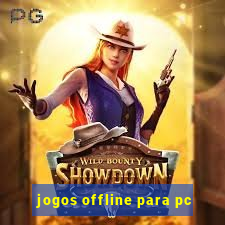 jogos offline para pc